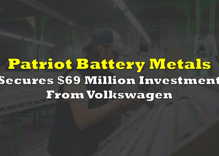 Patriot Battery Metals: Volkswagen’s Strategic Investment Boost